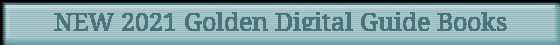 NEW 2021 Golden Digital Guide Books